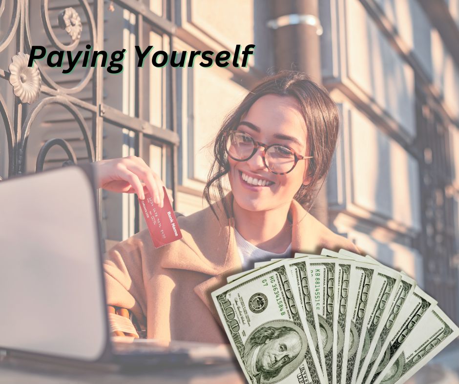 Paying Yourself