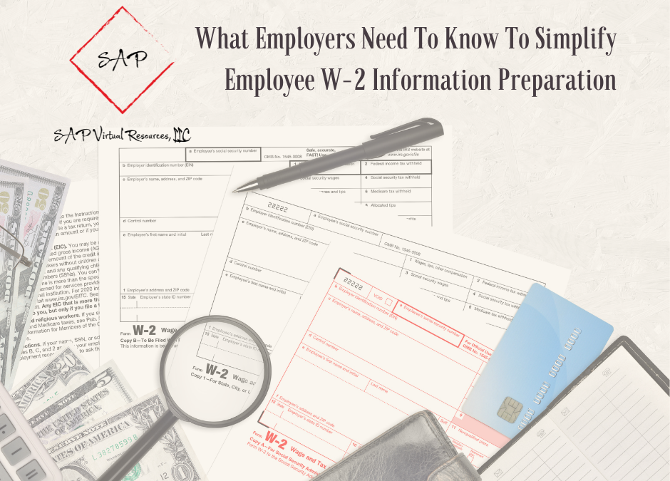 What employers need to know to simplify w-2 information preparation