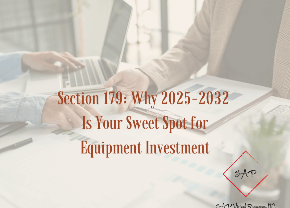Section 179: Why 2025-2032 Is Your Sweet Spot for Equipment Investments